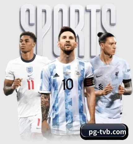 五大体育板块覆盖,从比分到直播全覆盖 - 多运动项目内容板块（PG）